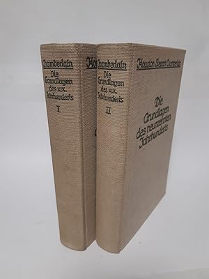Bild des Verkäufers für Die Grundlagen des neunzehnten Jahrhunderts Erste Hälfte und zweite Hälfte in 2 Bänden, zum Verkauf von Antiquariat Buchkauz