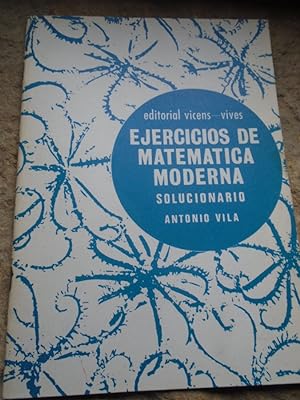Seller image for Ejercicios de Matemtica Moderna. Solucionario. for sale by Carmichael Alonso Libros