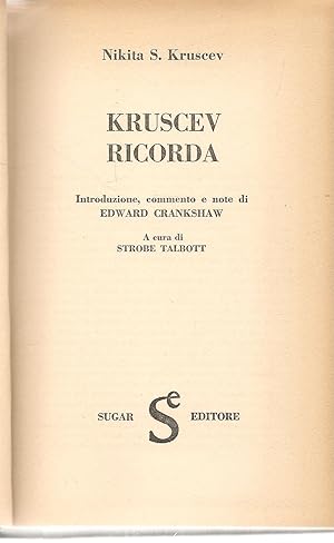 Seller image for KRUSCEV RICORDA - NIKITA S. KRUSCEV for sale by Libreria Peterpan