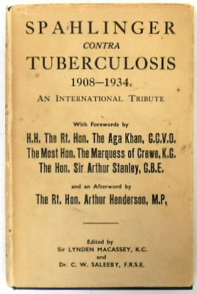 Image du vendeur pour Spahlinger Contra Tuberculosis 1908-1934: An International Tribute mis en vente par PsychoBabel & Skoob Books