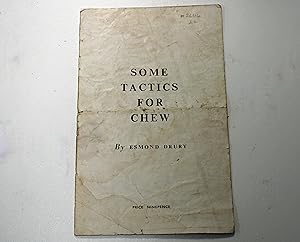 Some Tactics for Chew
