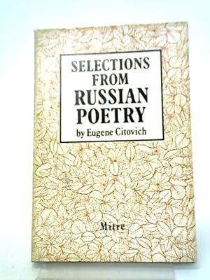 Bild des Verkufers fr Selections From Russian Poetry zum Verkauf von World of Rare Books
