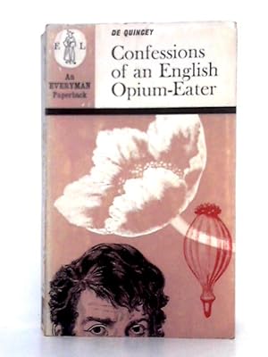 Image du vendeur pour Confessions of an English Opium Eater mis en vente par World of Rare Books