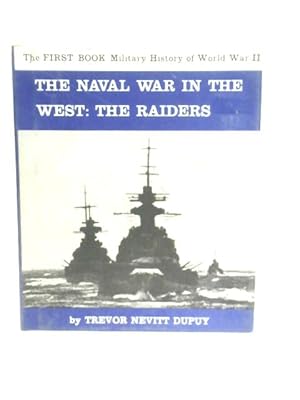 Bild des Verkufers fr The Naval War in the West: The Raiders zum Verkauf von World of Rare Books