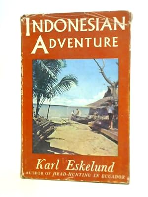Seller image for Indonesian Adventure for sale by World of Rare Books