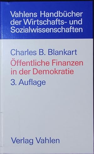 Bild des Verkufers fr ffentliche Finanzen in der Demokratie. Eine Einfhrung in die Finanzwissenschaft. zum Verkauf von Antiquariat Bookfarm