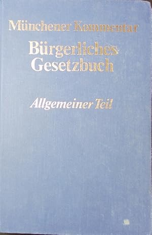 Seller image for Mnchener Kommentar zum Brgerlichen Gesetzbuch. In 7 Bnden. for sale by Antiquariat Bookfarm