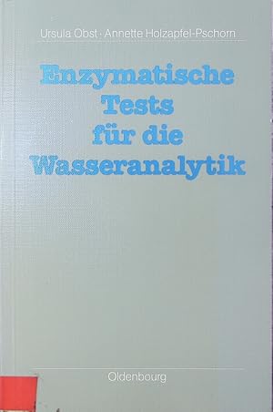 Seller image for Enzymatische Tests fr die Wasseranalytik. for sale by Antiquariat Bookfarm