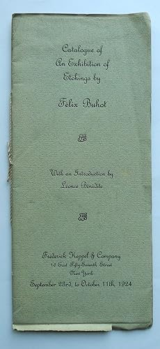 Seller image for Catalogue of an exhibition of Etchings by Felix Buhot. Frederick Keppel & Co. New York,September 23rd to October 11th, 1924. for sale by Roe and Moore