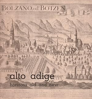 Alto Adige. Horizons old and new
