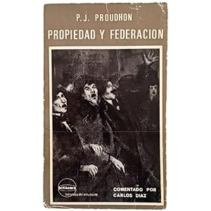 Imagen del vendedor de PROPIEDAD Y FEDERACIN a la venta por LIBRERIA CLIO