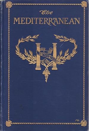 Seller image for THE MEDITERRANEAN Its Storied Cities and Venerable Ruins for sale by Complete Traveller Antiquarian Bookstore