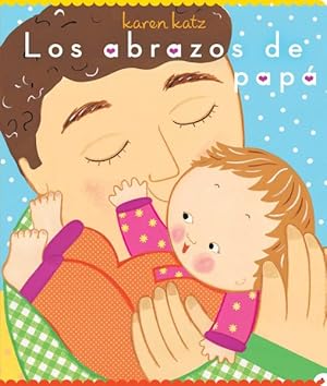 Seller image for Los abrazos de pap/ Daddy Hugs -Language: spanish for sale by GreatBookPrices