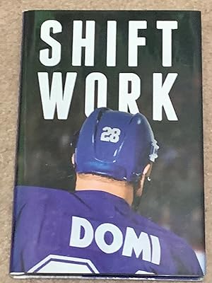 Shift Work (Signed Limited Edition)