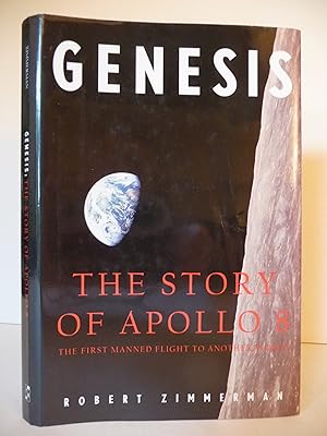 Genesis: The Story of Apollo 8: The First Manned Flight to Another World, (Signed by Commander Fr...