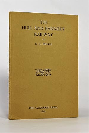 Image du vendeur pour The Hull & Barnsley Railway (The Oakwood Library of Railway History - No. 3) mis en vente par George Longden
