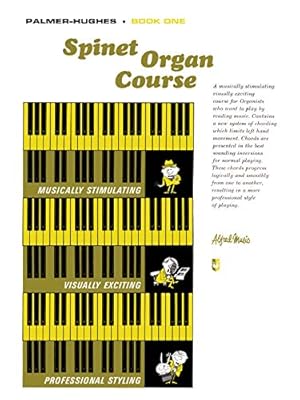 Imagen del vendedor de Palmer-Hughes Spinet Organ Course, Bk 1 a la venta por Reliant Bookstore