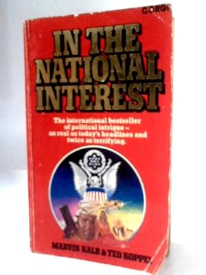 Imagen del vendedor de In the National Interest a la venta por World of Rare Books