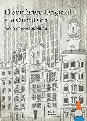 Immagine del venditore per El sombrero original y la ciudad gris venduto da Imosver