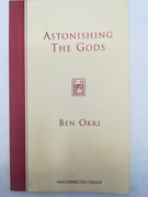 Seller image for Astonishing the Gods *Signed* for sale by The Books of Eli