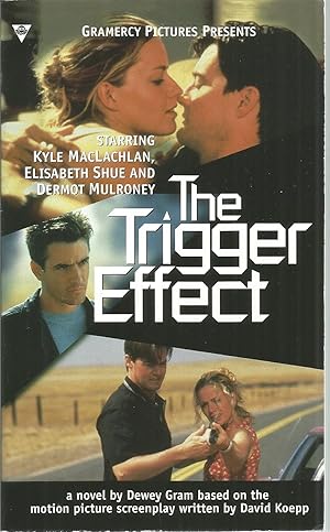 Imagen del vendedor de The Trigger Effect a la venta por The Book Junction