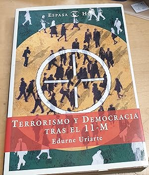 Imagen del vendedor de Terrorismo y democracia tras el 11-M a la venta por Outlet Ex Libris