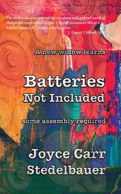 Seller image for A New Widow Learns: Batteries Not Included: Some Assembly Required (Hardback or Cased Book) for sale by BargainBookStores