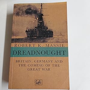 Bild des Verkufers fr Dreadnought: Britain,Germany and the Coming of the Great War zum Verkauf von Cambridge Rare Books