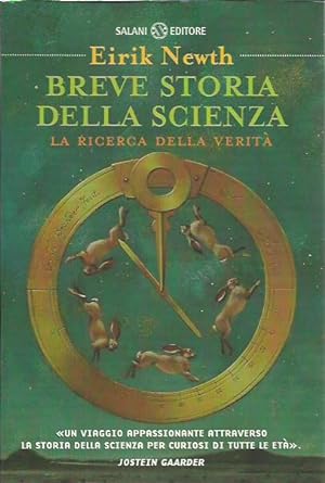 Image du vendeur pour Breve storia della scienza. La ricerca della verit mis en vente par Booklovers - Novara
