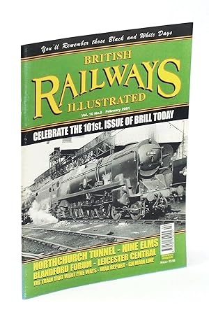 Seller image for British Railways Illustrated [Magazine], February [Feb.] 2001, Vol. 10 No.5 - Northchurch Tunnel for sale by RareNonFiction, IOBA