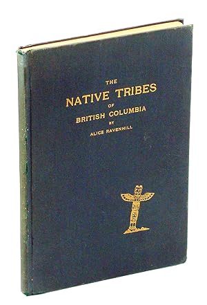 The Native Tribes of British Columbia