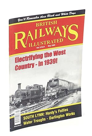 Seller image for British Railways Illustrated, May 1999, Vol. 8 No. 8: Electrifying the West Country - In 1939! for sale by RareNonFiction, IOBA