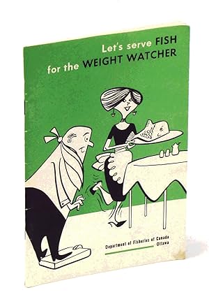 Image du vendeur pour Let's Serve Fish for the Weight Watcher Cat. No.: Fs 32-24/1967 mis en vente par RareNonFiction, IOBA