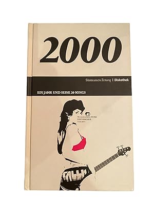 Imagen del vendedor de 2000 - EIN JAHR UND SEINE 20 SONGS - OHNE CD. a la venta por Nostalgie Salzburg