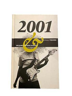 Imagen del vendedor de 2001 - EIN JAHR UND SEINE 20 SONGS - OHNE CD. a la venta por Nostalgie Salzburg