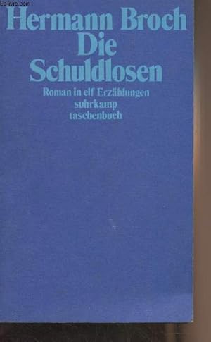 Bild des Verkufers fr Die schuldlosen - Roman in elf Erzhlungen - "Suhrkamp taschenbuch" n209 zum Verkauf von Le-Livre