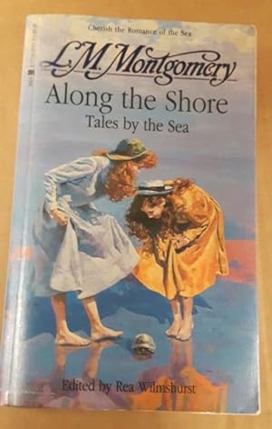 Image du vendeur pour Along the Shore: Tales By the Sea mis en vente par Nessa Books