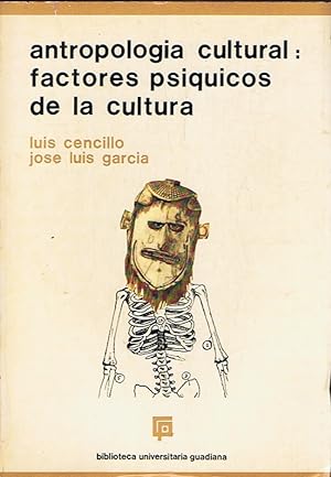 Imagen del vendedor de ANTROPOLOGA CULTURAL: FACTORES PSIQUICOS DE LA CULTURA. Parte III del Curso de Antropologa Integral. a la venta por Librera Torren de Rueda