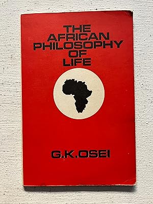 Immagine del venditore per The African Philosophy of Life venduto da Aeon Bookstore