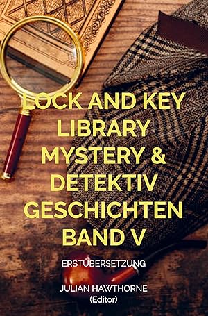 Seller image for Lock and Key Library Mystery & Detektiv Geschichten Band V for sale by moluna