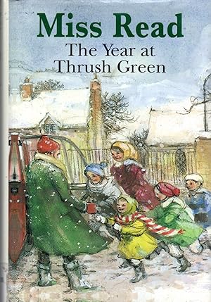 Seller image for The Year at Thrush Green for sale by Dorley House Books, Inc.