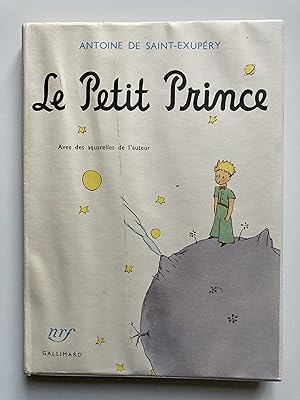 Le Petit Prince. Avec les dessins de l'auteur.