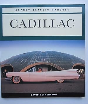 Seller image for Cadillac (Osprey Classic Marques) for sale by K Books Ltd ABA ILAB