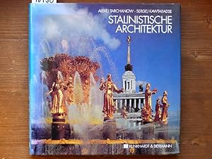 Stalinistische Architektur (Stalinist architecture, dt.). Aus d. Engl. von Ursula Bischoff.