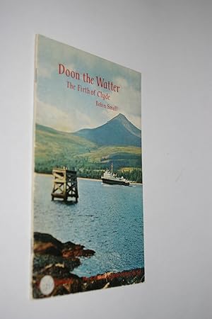 Seller image for Doon the Water - the Firth of Clyde for sale by Alphabet Bookshop (ABAC/ILAB)