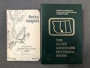 Seller image for Rocky Heights & The Rocky Mountains of Canada South (2 titles) A Guide to Boulder Free Climbs 1980 for sale by The Groaning Board