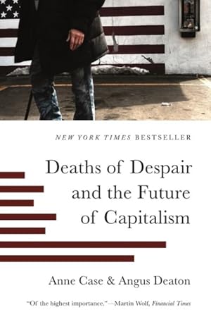 Seller image for Deaths of Despair and the Future of Capitalism for sale by GreatBookPrices