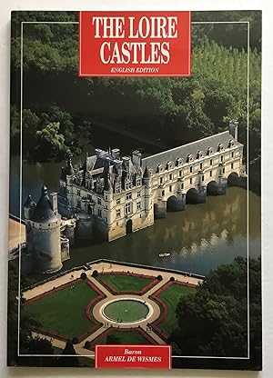 Image du vendeur pour The Loire Castles. English Edition. mis en vente par Monkey House Books