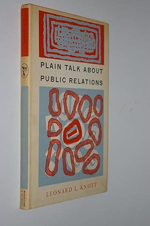 Image du vendeur pour Plain Talk About Public Relations mis en vente par Alphabet Bookshop (ABAC/ILAB)