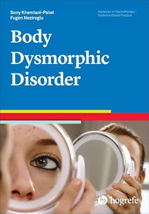 Seller image for Body Dysmorphic Disorder for sale by BuchWeltWeit Ludwig Meier e.K.